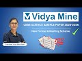 Class 10 | Science CBSE Sample Paper 2025–26 | New Format & Marking Scheme | Vidya Mine