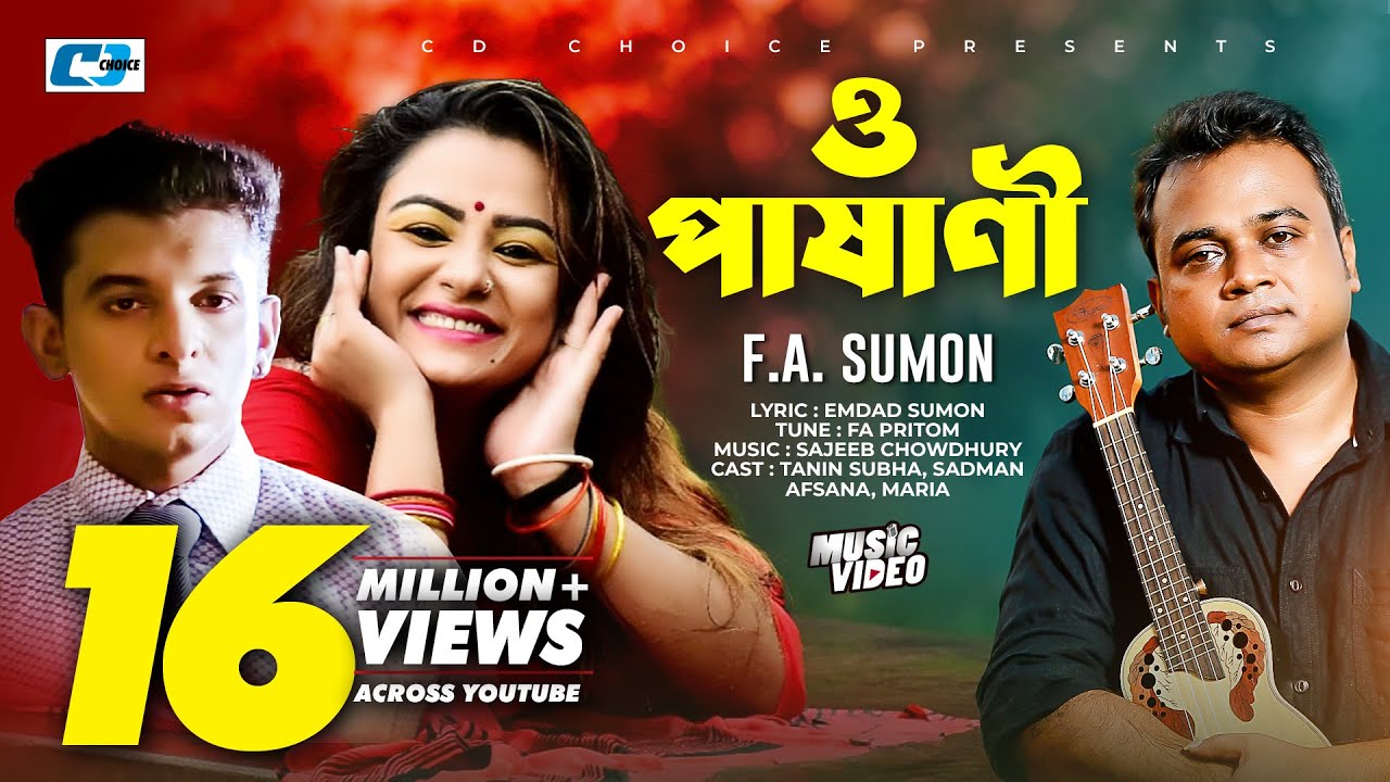O Pashani     FA Sumon  Tanin Subha  Emdad Sumon  Official Music Video  Bangla Song