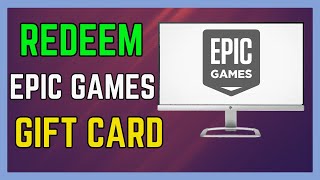 How to Redeem Epic Games Gift Card Code - (Simple Guide!)
