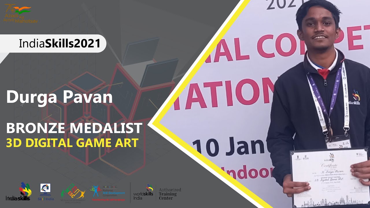 Durga Pavan Bronze Medalist IndiaSkills 2021 | 3D Digital Game Art | MESC