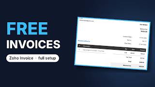 How to Send Your First Invoice for Free (Zoho Invoice Tutorial for Freelancers)