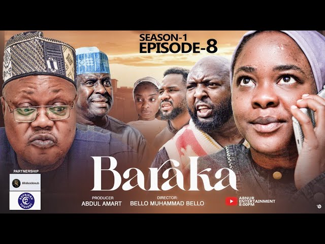 BARAKA EPISODE 8