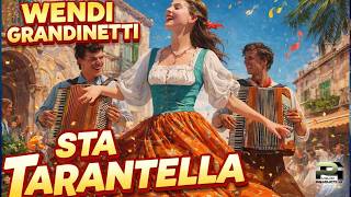 Wendi Grandinetti - Sta Tarantella Video Ufficiale 2026
