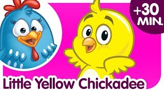 Little Yellow Chickadee Plus 30 Minutes Of Kids Songs Nursery Rhymes Collection