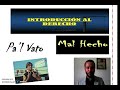 Introducción al Derecho Pa&#39;l Vato Mal Hecho