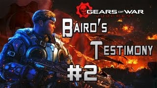 Gears Of War Judgment: Baird's Testimony // Section 2 "RIVERWALK DISTRICT"