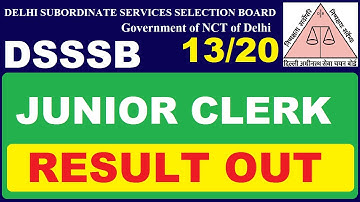 DSSSB Junior Clerk 13/20 Result Released | Subham Sen