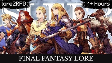 Final Fantasy Tactics Lore To Sleep To | The Complete Story