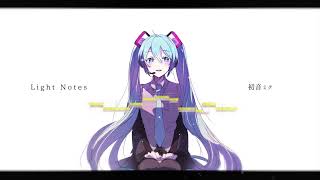 Light Notes/初音ミク