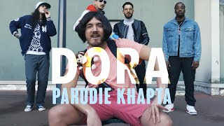 DORA (Parodie KHAPTA Heuss l'enfoiré) - Hugo Roth Raza Resimi