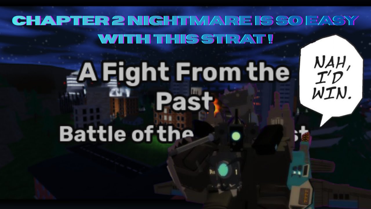 How I won Chapter 2 Nightmare with 6 slots EASILY. (Skibi Defense)