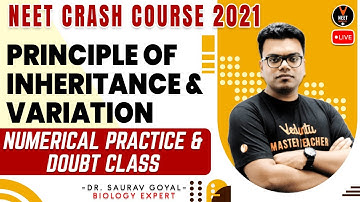 Principle of Inheritance and Variation Class 12 L10 | NEET 2021 Preparation | NEET Biology