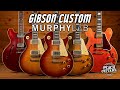 Gibson Custom Murphy Lab: Everything you need to know about these BRAND NEW vintage guitars!