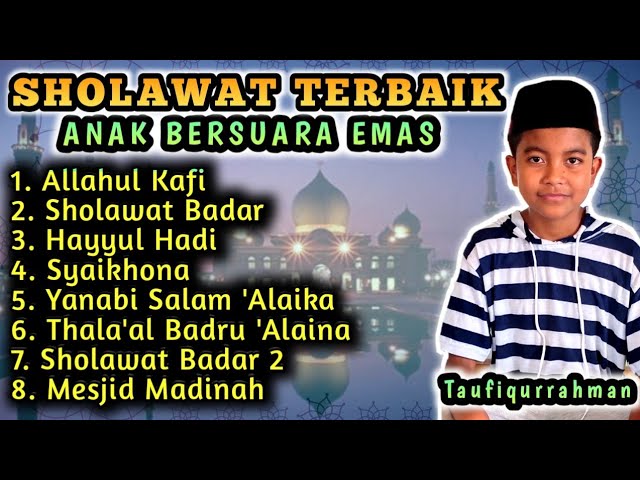 SHOLAWAT NABI PALING MERDU Terbaru 2020 | Taufiqurrahman Aceh class=