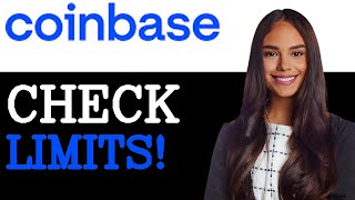 How To View Your Coinbase Account Limits 2025