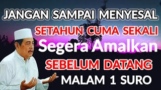 Khasiat Membaca Sholawat di Malam Jum'at [Malam 1 Suro] Juni 2025 #khabdulghofur