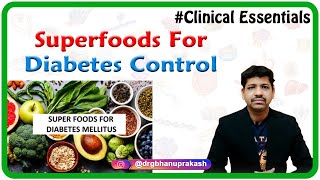 Superfoods For Diabetes Control | Best Foods and Fruits for Diabetes patients