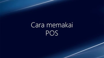 9012 POSX Cara Memakai POS