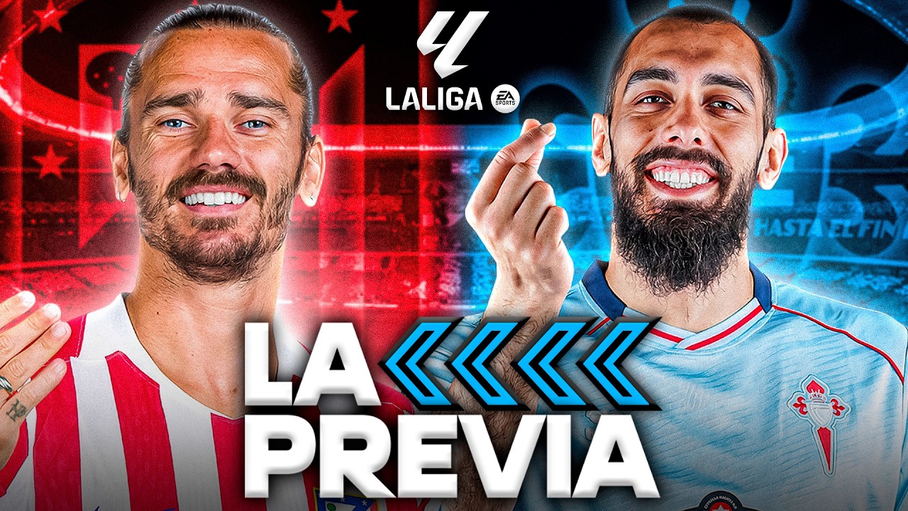 LA PREVIA DEL ATLÉTICO - CELTA || ¡LUCHAMOS POR VOLVER A EUROPA!