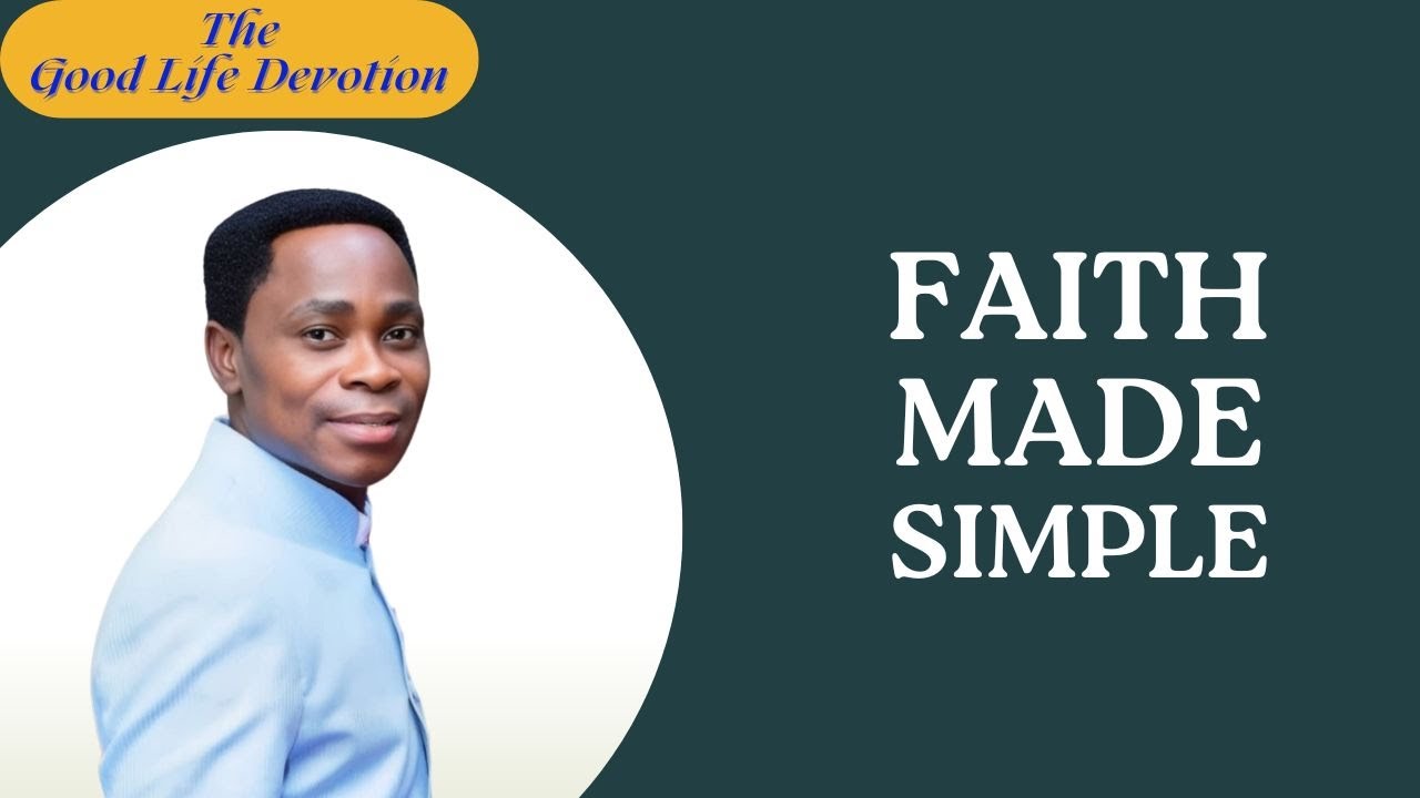 Faith Made Simple - Dr. David Bindan
