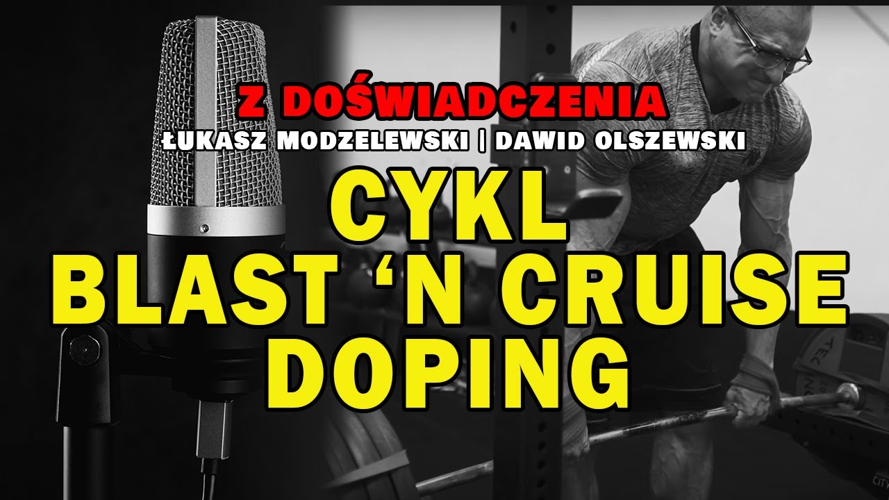 Z DOŚWIADCZENIA ODC.8 | CYKL / BLAST N CRUISE / DOPING SPORTOWY