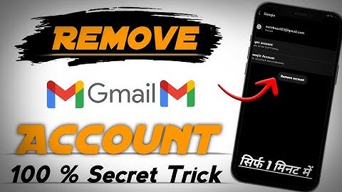 Mobile Se GMAIL ID Kaise Hataye | How to Remove Gmail Account from Android Phone (REMOVE NOT DELETE)