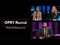 Opry Rewind - Week of February 3rd | Opry Rewind