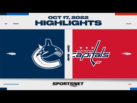 NHL Highlights | Canucks vs. Capitals - October 17, 2022