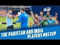 The pakistan and india players meetup ahead of pakvind match in kandy  pcb  ma2l