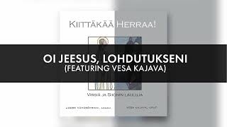 Virsi 538 Oi Jeesus, lohdutukseni