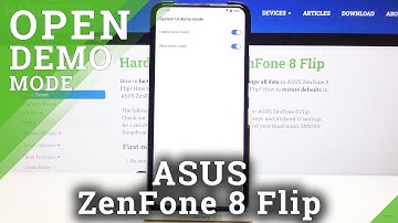 Demo Mode in ASUS ZenFone 8 Flip – Activate Floor / Kiosk Mode