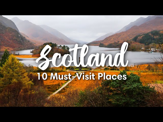 SCOTLAND TRAVEL (2023) | 10 Beautiful Places To Visit In Scotland (+ Itinerary Suggestions!) class=