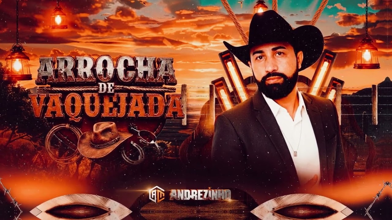 ANDREZINHO ARROCHA DE VAQUEJADA 2026
