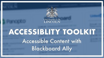 Accessible Content with Blackboard Ally: Accessibility Toolkit