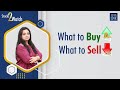 What to buy what to sell