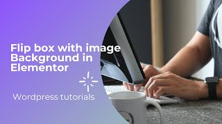 How to add flip box with image Background in Elementor Pro | Wordpress tutorials