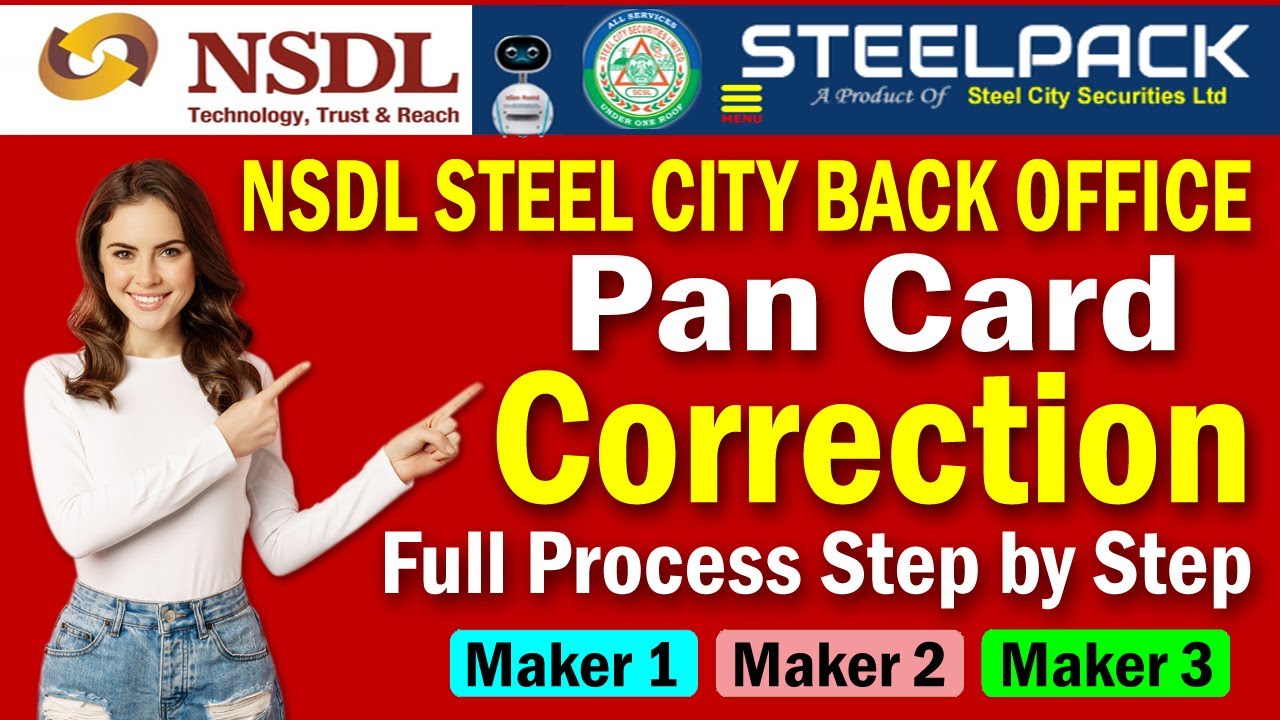 Pan Card Correction Apply Full Process Step by Step | NSDL | STEEL CITY ...