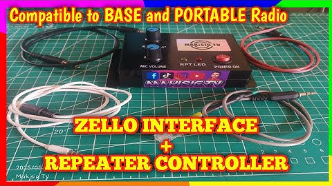 2 in 1 ZELLO INTERFACE + REPEATER CONTROLLER (TAGALOG VERSION)