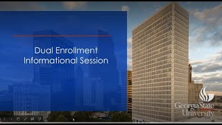Dual Enrollment Info Session with Ga State