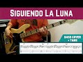 Los Fabulosos Cadillacs - Siguiendo la Luna (Bass Cover + TAB)