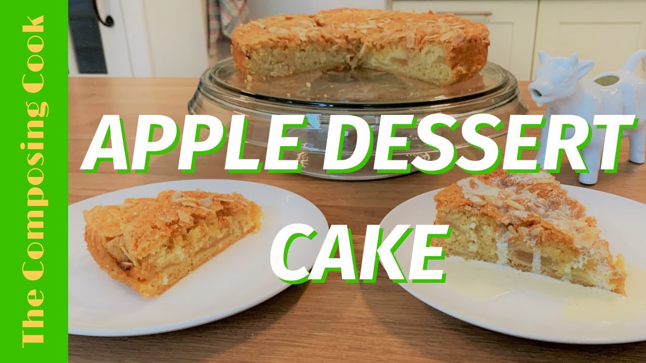 Very Easy Apple Dessert Cake Apple Dessert Cake Recipe YouTube