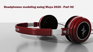 Intro to polygon modeling using Maya 2020 - Headphones modeling - Part 02