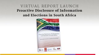 Virtual Report Launch - Proactive Disclosure of Information and Elections in South Africa screenshot 5