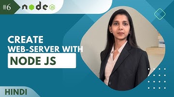 Creating a Web Server in Node.js in Hindi : Node.js Web Application | nodeJs tutorial #6