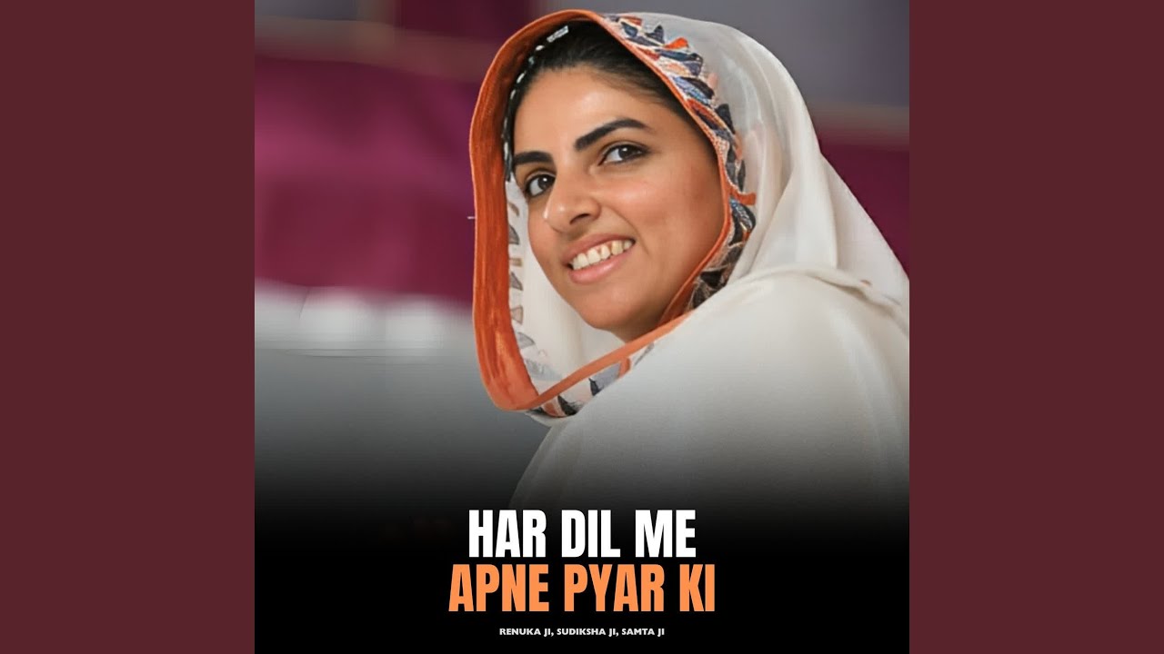 Har Dil Me Apne Pyar Ki