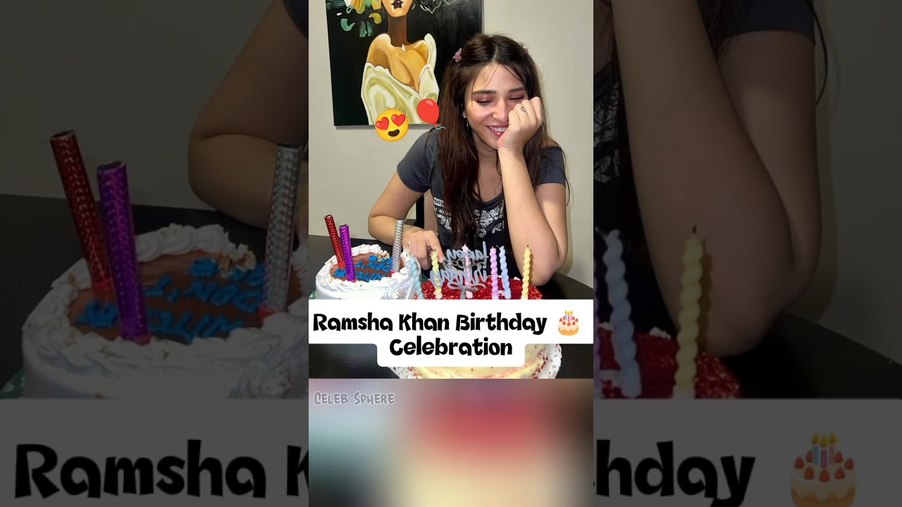Ramsha Khan Birthday Celebration With Friends Family 