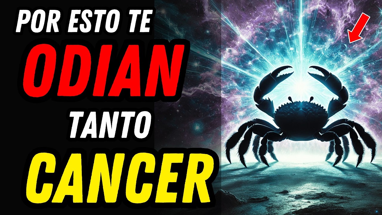 12 RAZONES QUE HACEN QUE CÁNCER SEA TAN ODIADO ♋💥 Por Esto Nadie Te Quiere