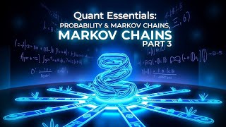 Famous Quant Essentials: Probability Theory & Markov Chains - Part 3 (Must Watch) Net Worth