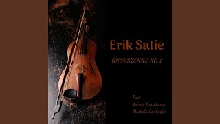 Gnossienne, No. 1 (Chill Out Mix) (feat. Adnan Karaduman & Mustafa Canbazlar) - Erik Satie