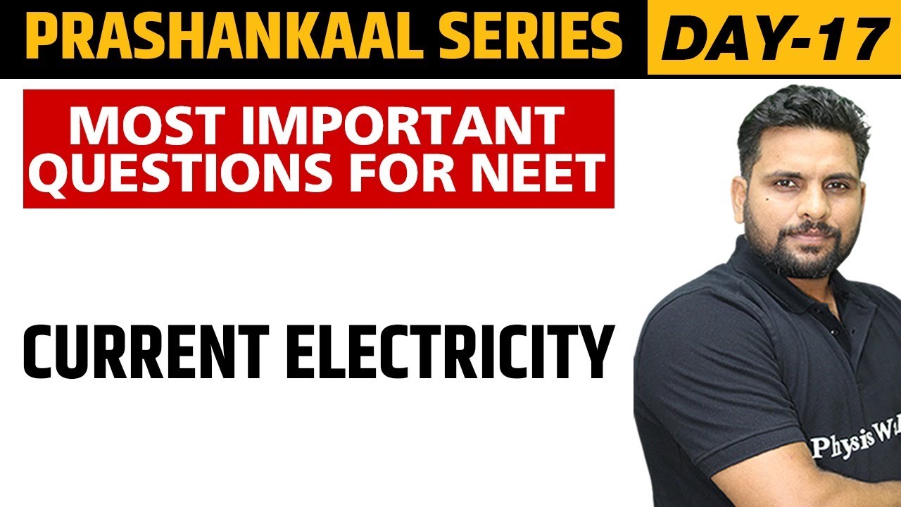 Download CURRENT ELECTRICITY | Most Important Questions For NEET | Prashankaal Series